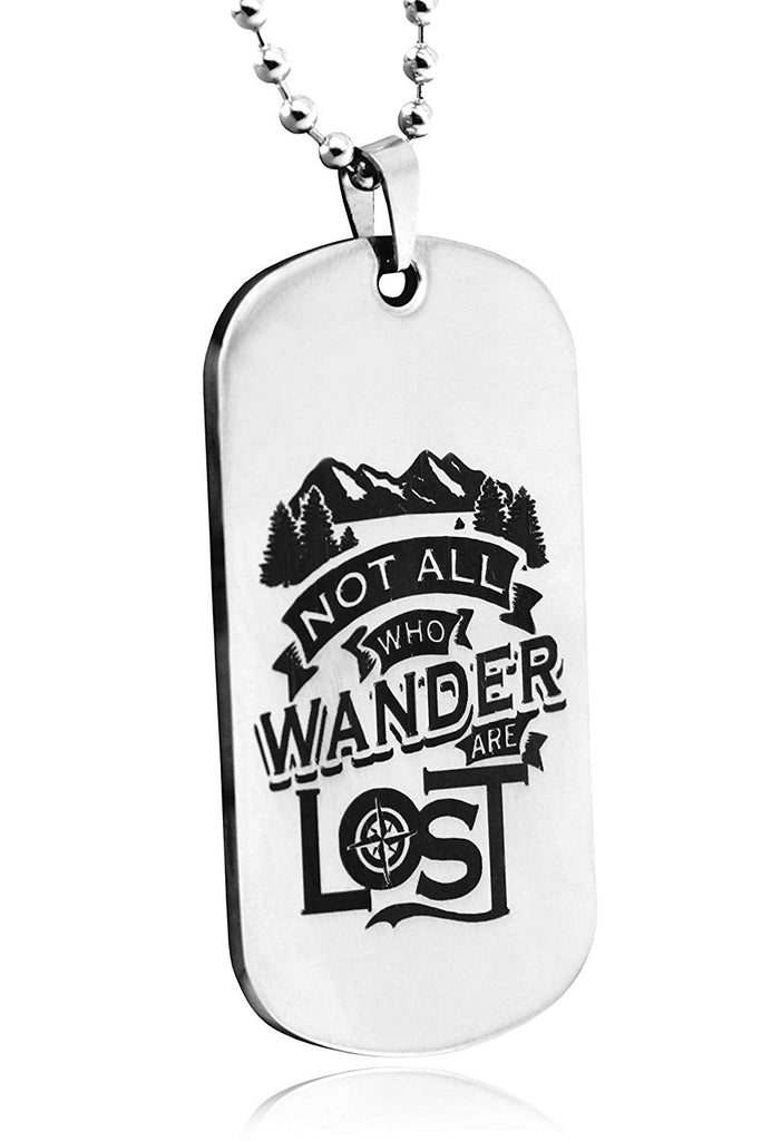 Men's Dogtag Necklace Words NOT All WHO Wander are Lost Stainless Steel RB2011#